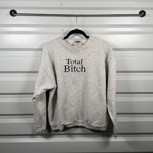 Vintage Total Btch Crewneck Gray Large Cotton  Womens